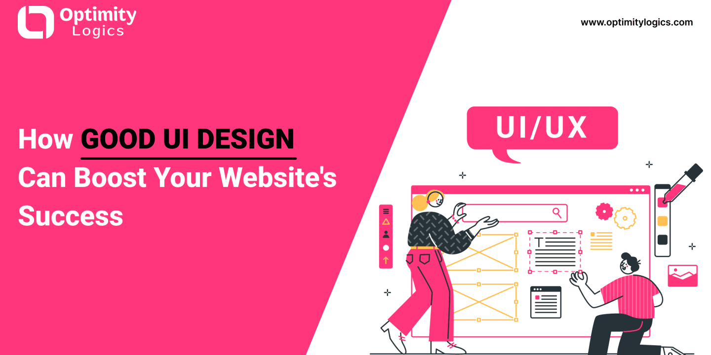 How Good UI Design Can Boost Your Website’s Success