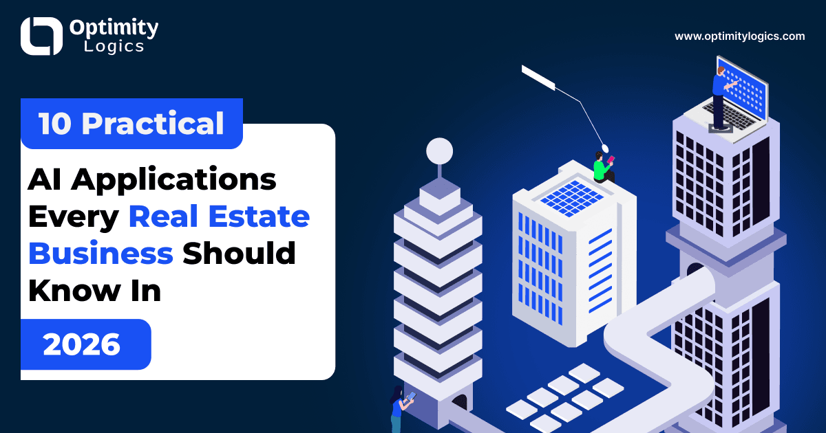 10 Practical AI Applications Every Real Estate Business Should Know in 2026