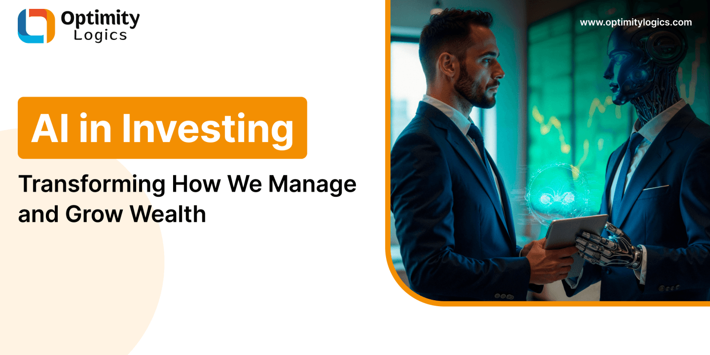 AI in Investing: Transforming How We Manage and Grow Wealth