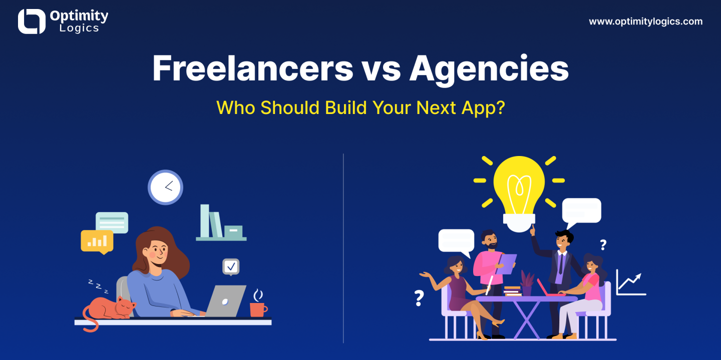 Freelancers vs Agencies