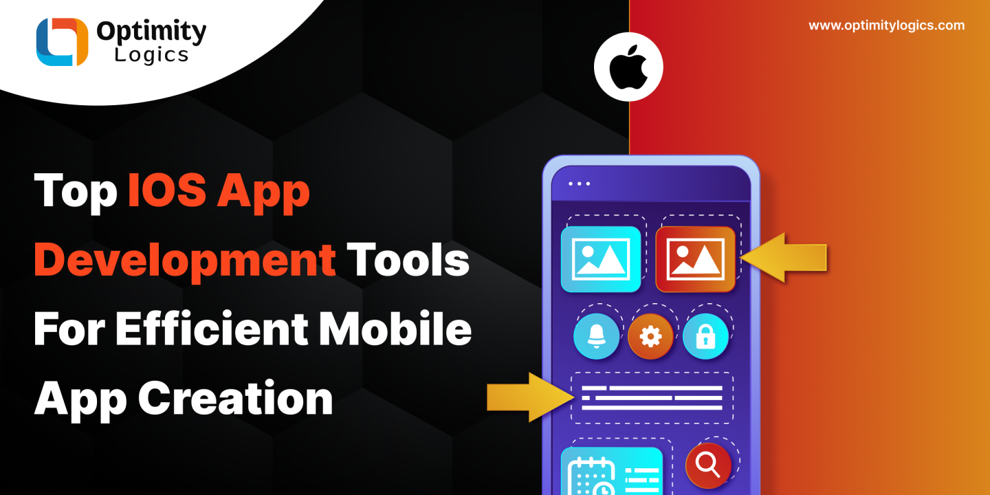 Top IOS App Development Tools